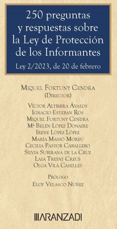 Libro Aranzadi: 250 preguntas y respuestas sobre la Ley de Protección ...