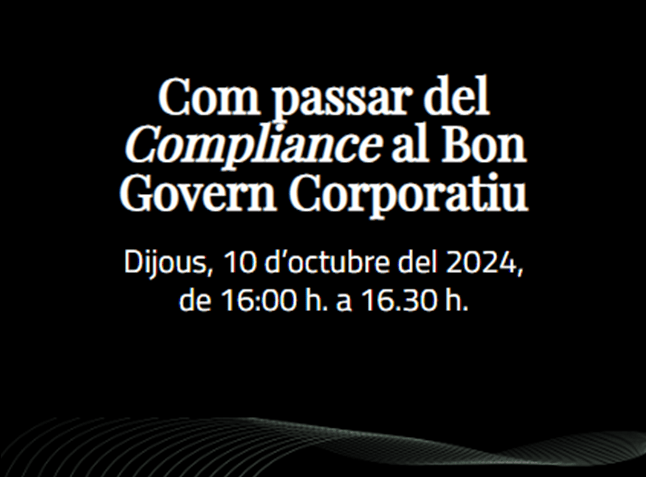 Fortuny Academy (formació online): Com passar del Compliance al Bon Govern Corporatiu