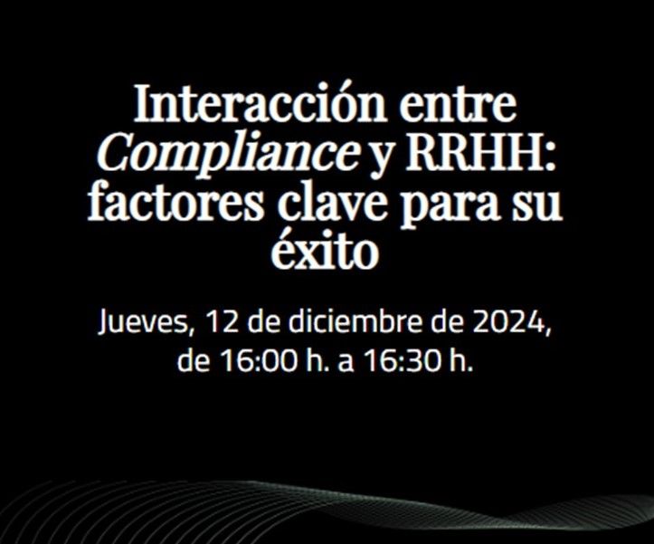 Fortuny Academy (formación online): Interacción entre Compliance y RRHH, factores clave para su éxito
