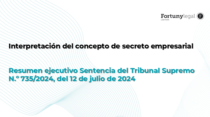 Interpretación del concepto de secreto empresarial