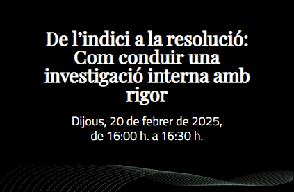 Fortuny Academy (formació online): De l’indici a la resolució. Com conduir una investigació interna amb rigor