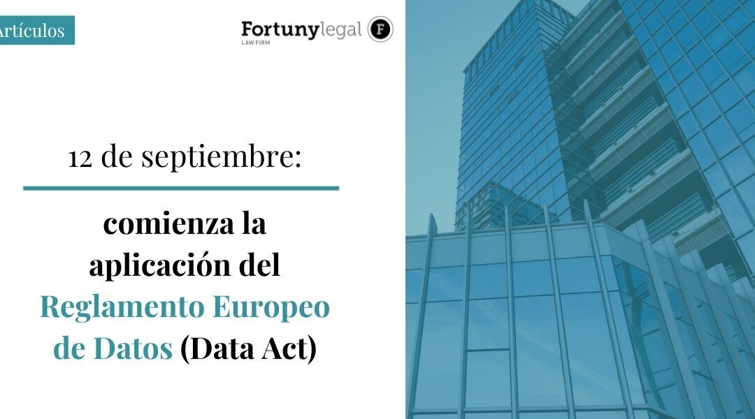 12 de septiembre: comienza la aplicación del Reglamento Europeo de Datos (Data Act)